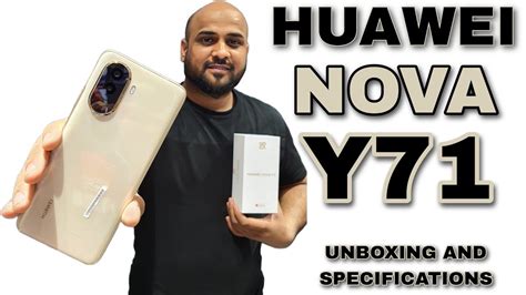 HUAWEI NOVA Y71 UNBOXING AND FIRST IMPRESSIONS, SPECS, 6000 BATTERY - YouTube