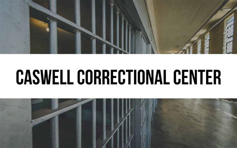 Caswell Correctional Center: Medium Security Rehabilitation