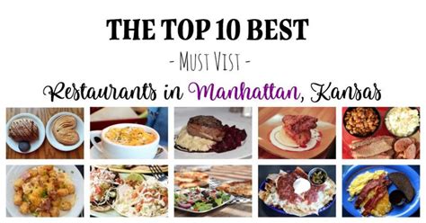 A List of the Top 10 Best Restaurants in Manhattan, Kansas | Manhattan ...