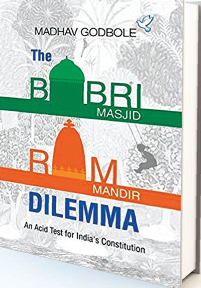 Babri Masjid demolition and its aftermath are discussed in this book