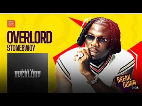 Stonebwoy - Overload (Breakdown with kwadwo Sheldon) - YouTube