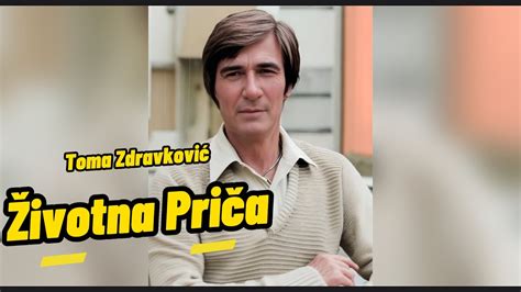 Toma Zdravkovic (Životna Priča) - YouTube