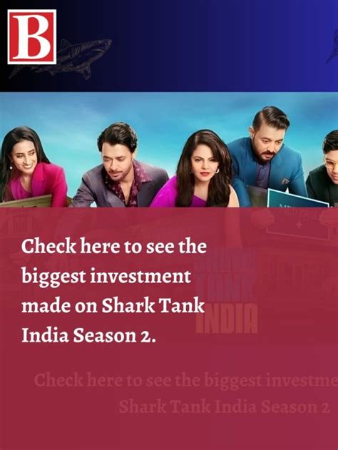 Check here to see the biggest investment made on Shark Tank India ...