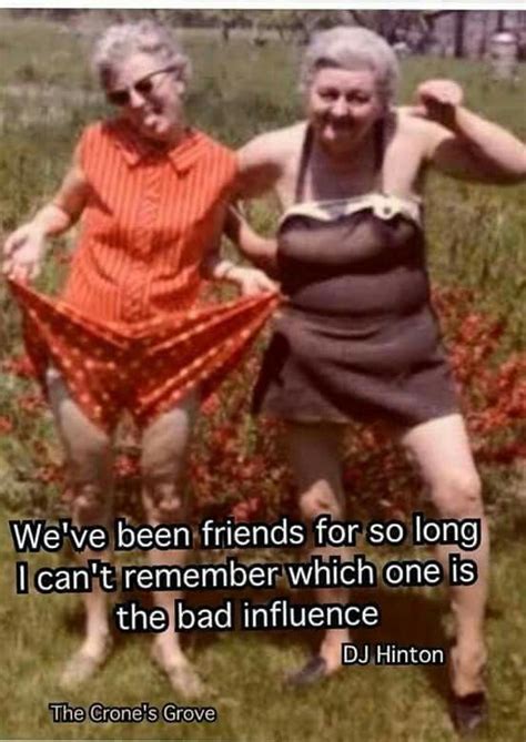 √ Friendship Quotes Funny Old Lady Best Friend Memes Latest - News Designfup