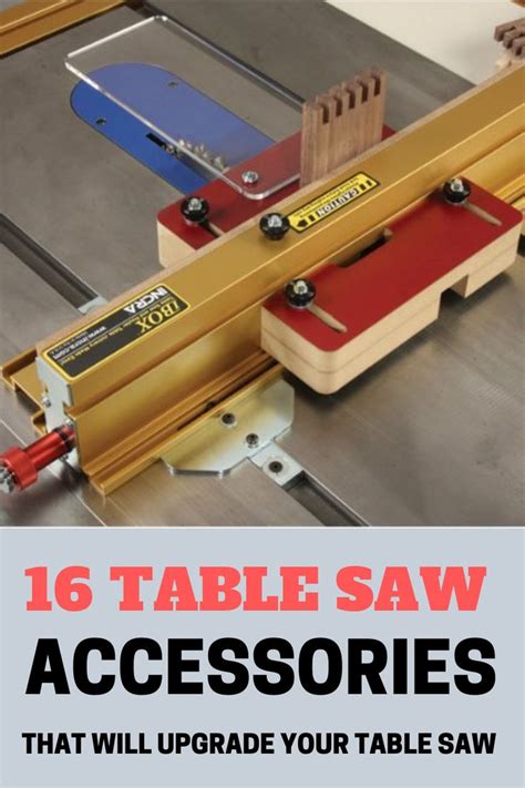 16 Table Saw Accessories To Get The Best Out Of Your Table Saw | Saw accessories, Table saw ...