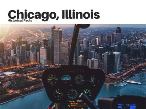 Chicago, Illinois: Historical Facts | PPT