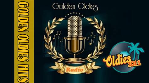 Best Golden Oldies Hits ♥♥ Greatest Golden Oldies Songs ♥♥ Best Songs Oldies Of All Time - YouTube