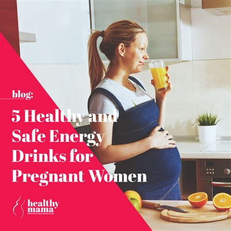 5 Healthy and Safe Energy Drinks for Pregnant Women | Healthy Mama Brand