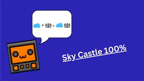 Sky Castle by TimeRed 100% - YouTube