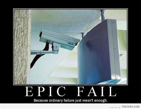 Epic Failure Funny Quotes. QuotesGram