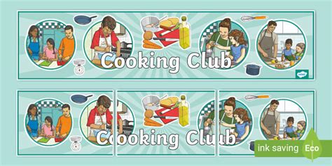 Cooking Club Display Banner, Cooking Club (teacher made)