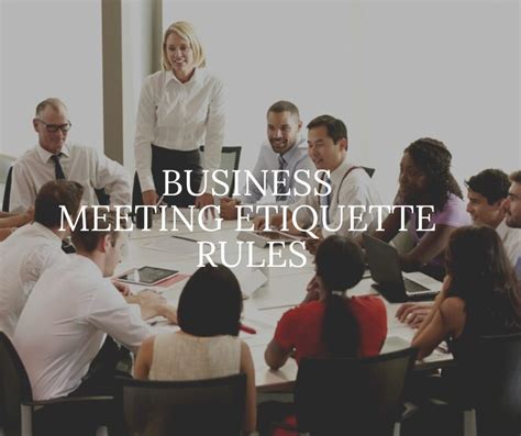 Business Meeting Etiquette Rules - All For Newbies