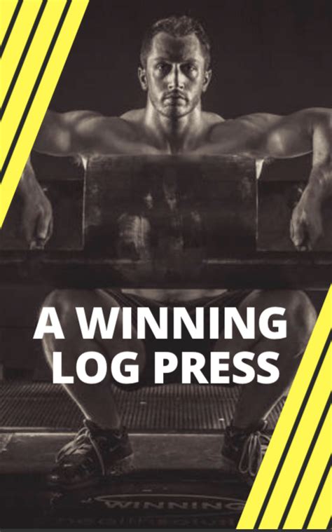 Winning Log Press Program – Starting Strongman Store