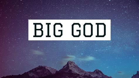 Big God - Week 3 | Connect Church