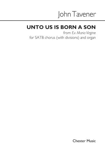 Unto Us Is Born a Son from Ex Maria Virgine - for SATB chorus (with divisions) and organ (Sheet ...