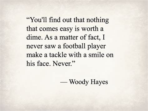 Woody Hayes, former Ohio State football coach | 20 Inspiring Quotes ...