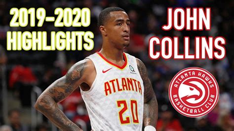 John Collins 2019-2020 Highlights - YouTube