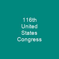 116th United States Congress - Shortpedia - condensed info