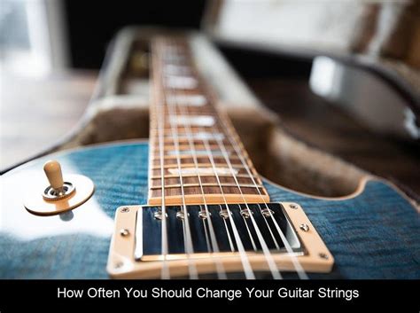 How Often Should You Change Your Guitar Strings? A Guide For Beginners - Rod Miller Guitar