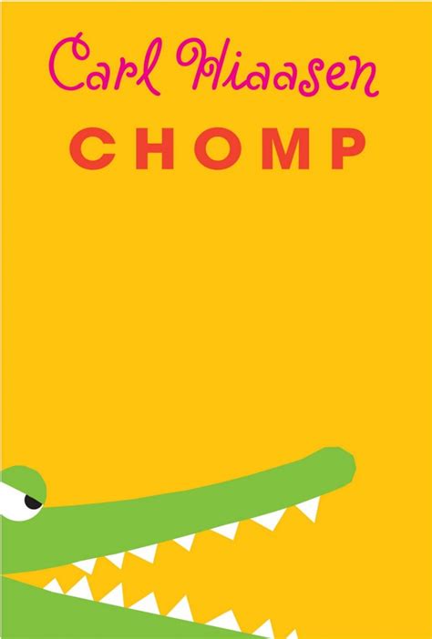 Book Review: Chomp, by Carl Hiaasen — Literary Fusions