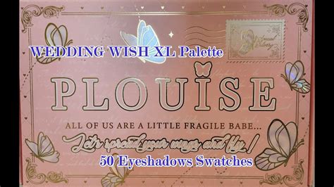 PLOUISE Wedding Wish XL Palette - 50 ! Eyeshadows live SWATCHES - YouTube