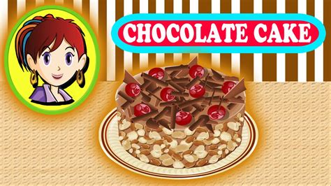 Sara's Cooking Class : Chocolate Cake Gameplay Cooking Games Free Real Recipe Inside! - YouTube