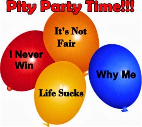 Pity Party – Don’t Attend The Event