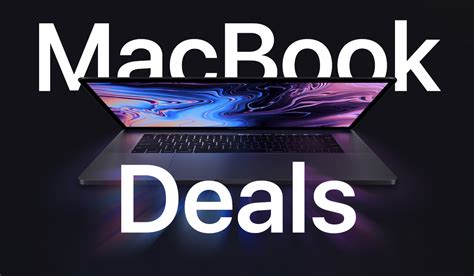 Mac Deals: Save Big On Apple’s Latest MacBook Pro, MacBook Air, 12-Inch ...