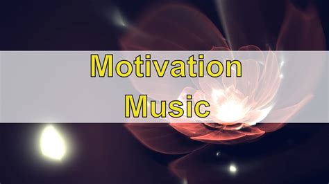 Motivational Music For Success Instrumental: Music For Positive Energy ...