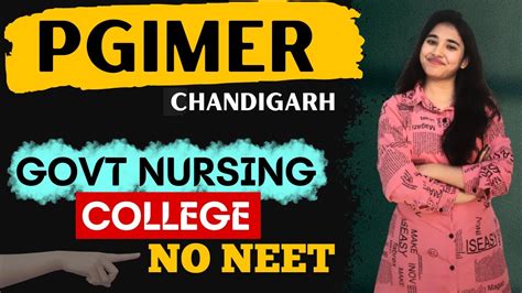 PGI Chandigarh | PGI BSc Nursing Admission, Application Form, Syllabus, Exam Pattern, Hostel ...