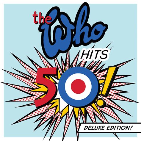 ‎The Who Hits 50! (Deluxe Edition) by The Who on Apple Music