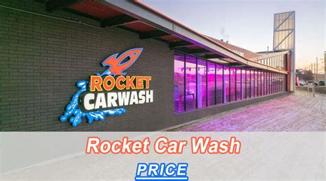 Rocket Car Wash Prices List 2024: Cost & Reviews