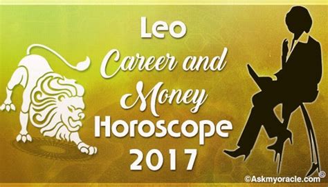 Yearly Career and Money Horoscope 2017 for Leo Zodiac