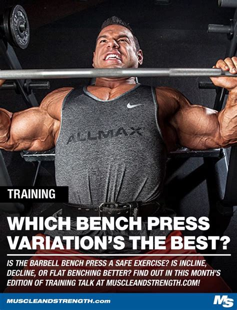 Training Talk: Which Bench Variation is Best for Building Your Chest?