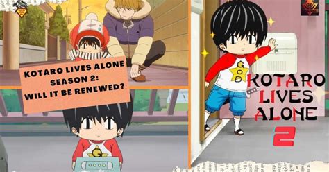 Kotaro Lives Alone Season 2: Release Date Confirmed? {2023}