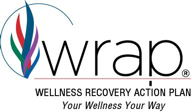 Second Chances at Life are at the Heart of WRAP - Wellness Recovery Action Plan