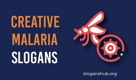 101 Creative Malaria Slogans & World Malaria Day Slogans