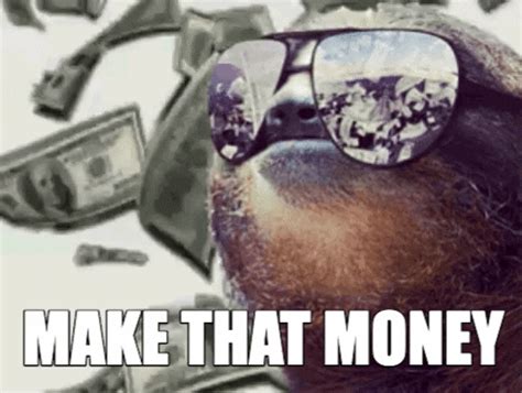 make that money | Tag | PrimoGIF