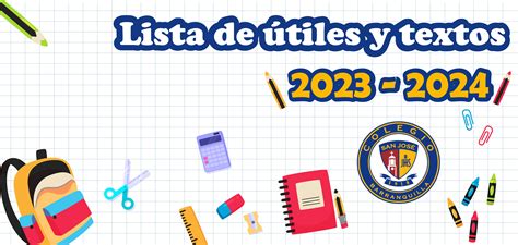 Lista de útiles escolares 2023 -2024 - Colegio San José Barranquilla