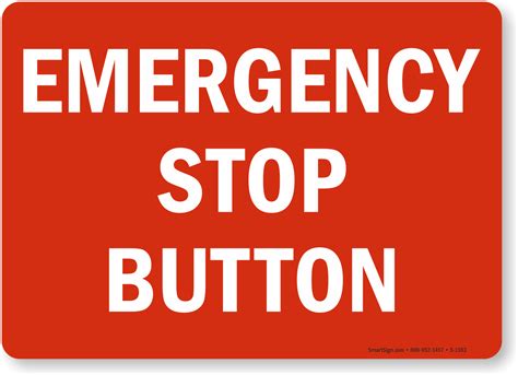 Emergency Stop Button Sign, SKU: S-1183