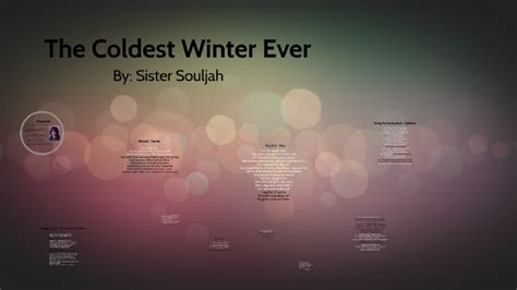 The Coldest Winter Ever by on Prezi