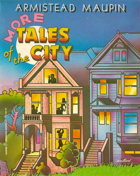 More Tales of the City, by Armistead Maupin | City, Tales, Favorite books