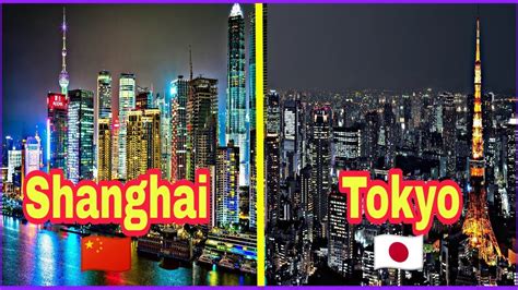 Shanghai vs Tokyo | Full city comparison | Full HD. - La Vie Zine