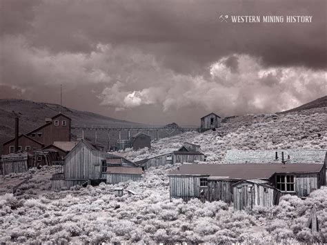 Bodie, California 2012 – Western Mining History