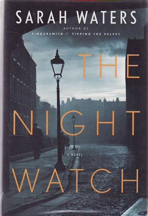 The Night Watch | Sarah WATERS | First U.S. edition