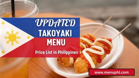 TAKOYAKI MENU PHILIPPINES & UPDATED PRICES 2024