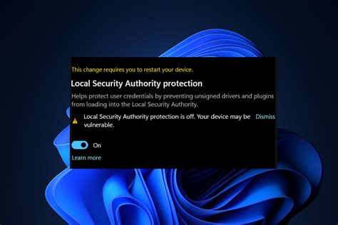 Local Security Authority Protection is Off: 3 Ways to Fix it