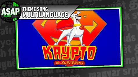 Krypto the Superdog Theme Song | Multilanguage (Requested) - YouTube