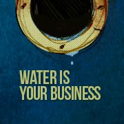 Water Is Your Business
