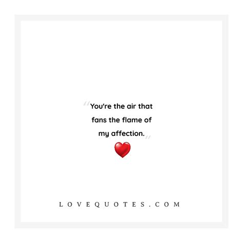 Flame Of My Affection - Love Quotes